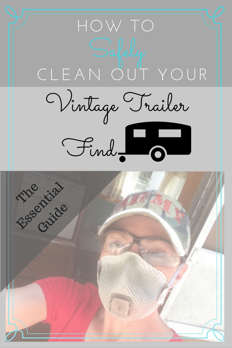 how to safely clean out your vintage camper